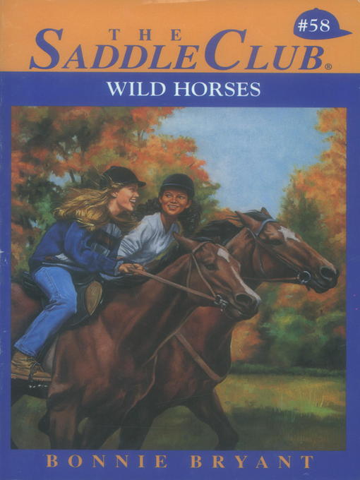 Title details for Wild Horse by Bonnie Bryant - Available